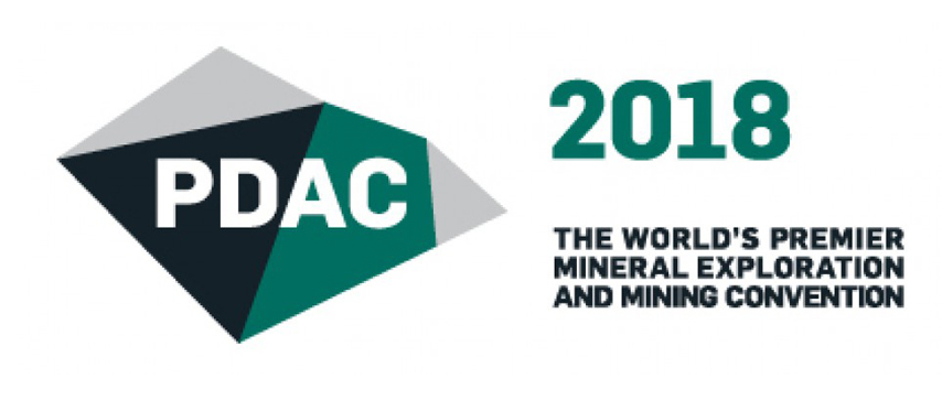 PDAC 2018 // TORONTO - CANADA // March 4 - 7 2018